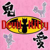Devil Kitty : Kiai